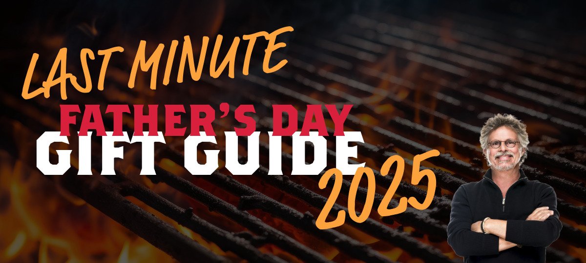 Last Minute Father's Day Grilling Gifts Guide