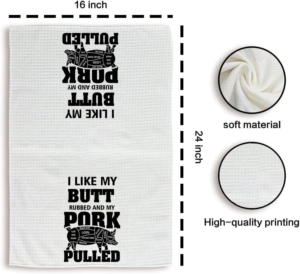 I Like My Butt Rubbed And My Pork Pulled Kitchen Towel - Funny Bbq Quote Towel Gift For Bbq Lover - Grilling - Pig Butt Saying Towels Gifts - Housewarming Gift - Soft & Absorbent Kitchen Towels - Image 3