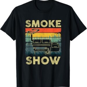 Smoke Show Funny Bbq Smoker Grilling Meat Smoking Retro T-Shirt