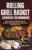 Rolling Grill Basket Cookbook for Beginners: Quick and Easy BBQ Recipes for Summer Grilling Veggies, Seafood, and Meats Like a Pro