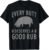 Funny Every Butt Deserves A Good Rub Gift Grill Master Men T-Shirt